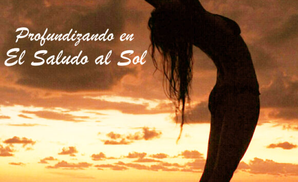 Taller Surya Namaskar: profundizando en el Saludo al Sol