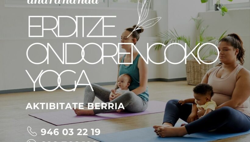 Saio Berria: Erditze Ondorengoko Yoga Umeekin