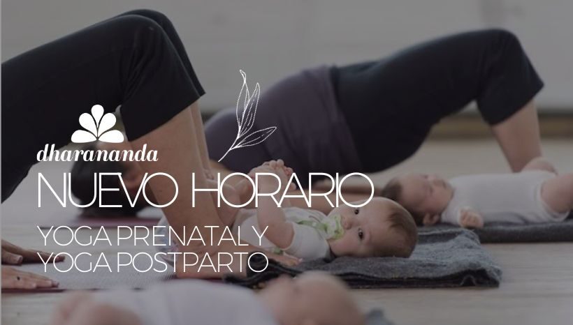 Nuevo horario ⮕ Yoga prenatal y Yoga postparto con bebés