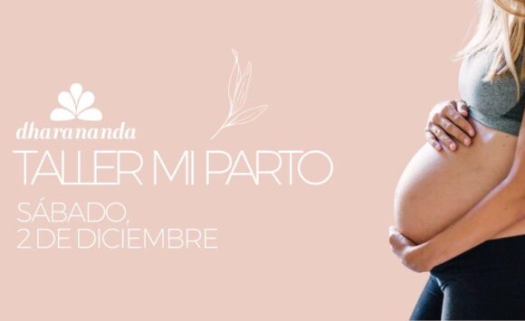 Taller Mi Parto ⮕ Sábado, 2 de diciembre