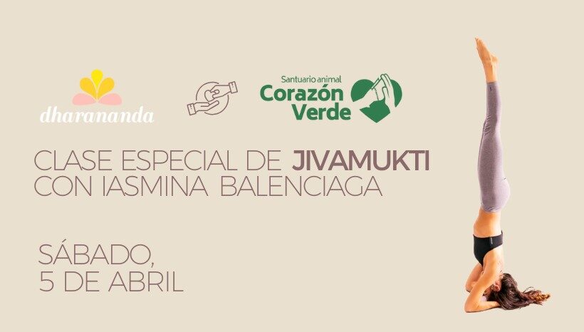 Clase especial de JIVAMUKTI de la mano de Iasmina Balenciaga ⮕ Sábado, 5 de abril 2025