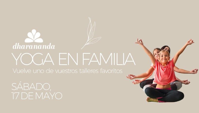 Taller de Yoga en familia ⮕ Sábado, 17 de mayo 2025